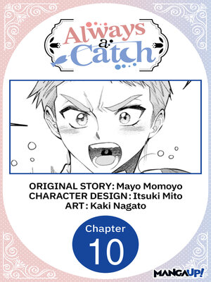 cover image of Always a Catch, Chapter 10